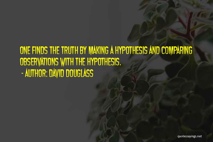 David Douglass Quotes 1372344