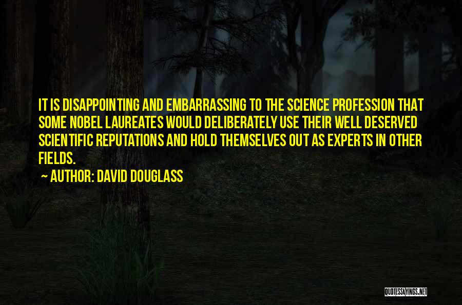 David Douglass Quotes 478302