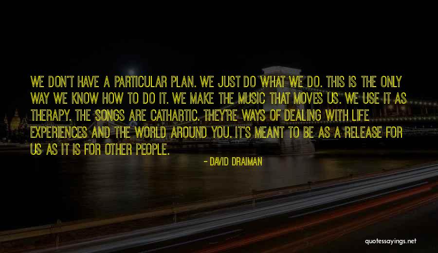 David Draiman Quotes 2003019