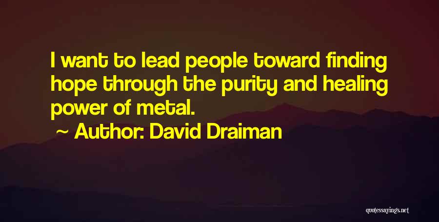 David Draiman Quotes 2027395
