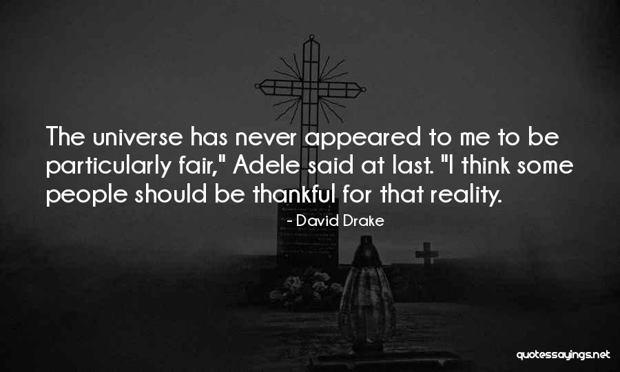 David Drake Quotes 359269