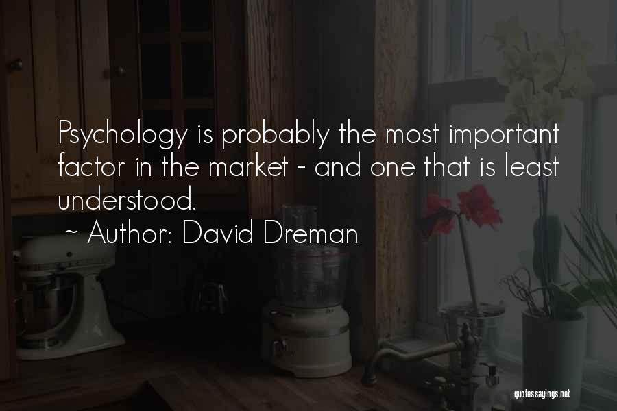 David Dreman Quotes 1400169