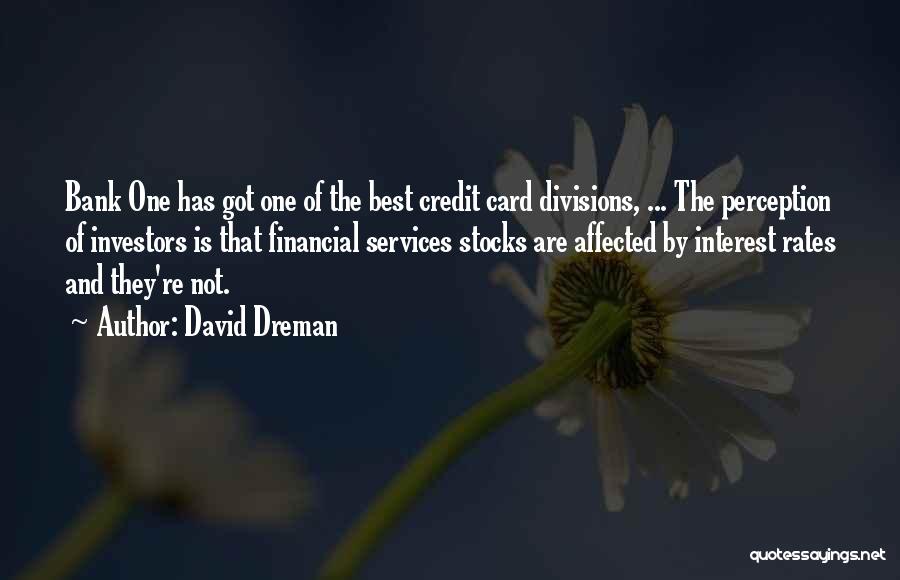 David Dreman Quotes 264697