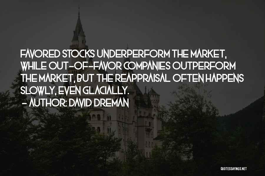 David Dreman Quotes 538473