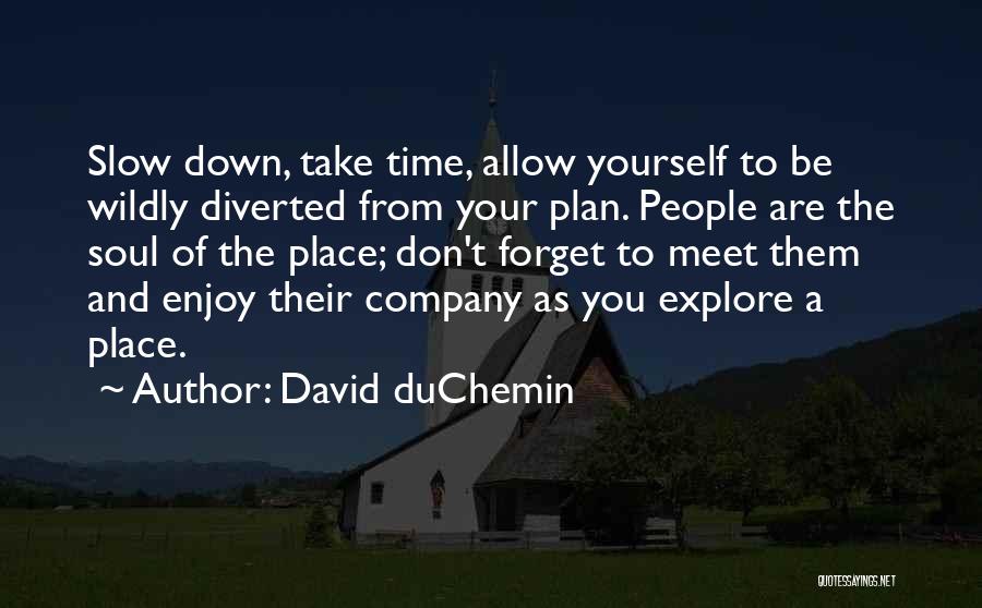 David DuChemin Quotes 1932150