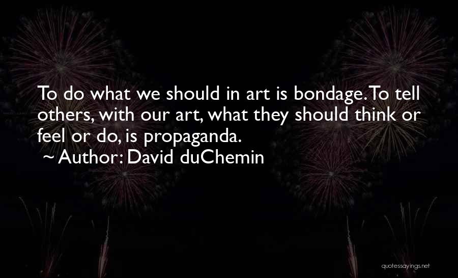 David DuChemin Quotes 534168