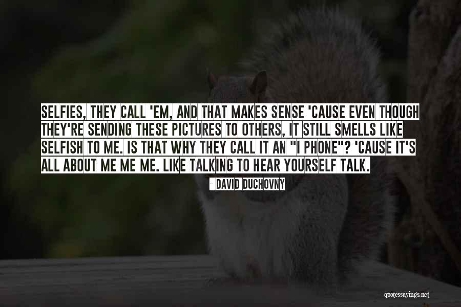 David Duchovny Quotes 1199563 David Duchovny Quotes 1199563