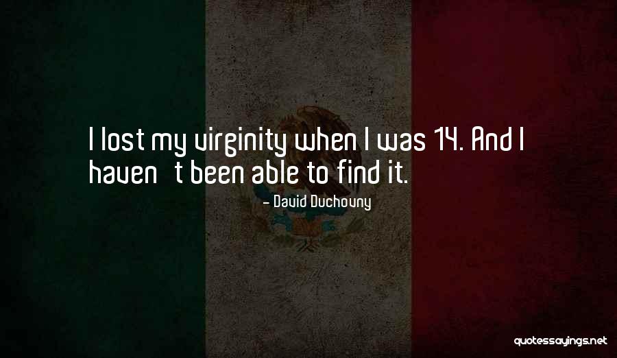 David Duchovny Quotes 1813413 David Duchovny Quotes 1813413
