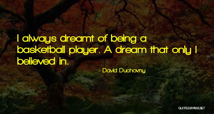David Duchovny Quotes 1885278 David Duchovny Quotes 1885278