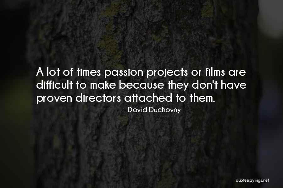 David Duchovny Quotes 2246327 David Duchovny Quotes 2246327