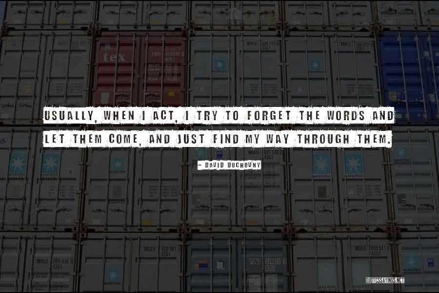 David Duchovny Quotes 302719 David Duchovny Quotes 302719