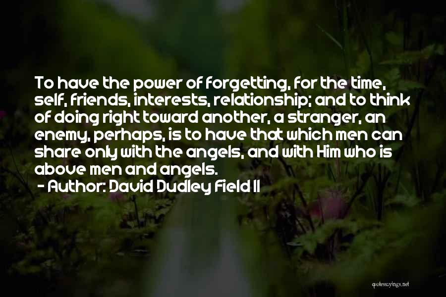 David Dudley Field II Quotes 925420