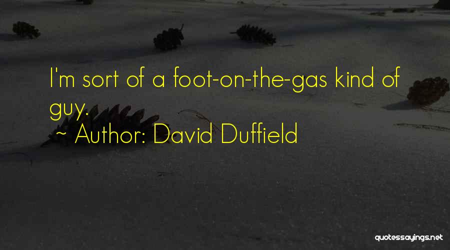 David Duffield Quotes 110866