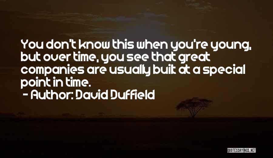 David Duffield Quotes 113165