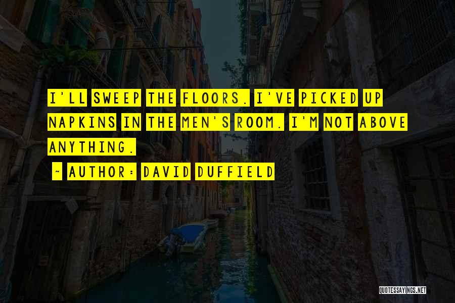 David Duffield Quotes 182488