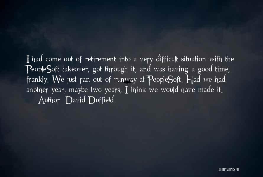 David Duffield Quotes 2163723