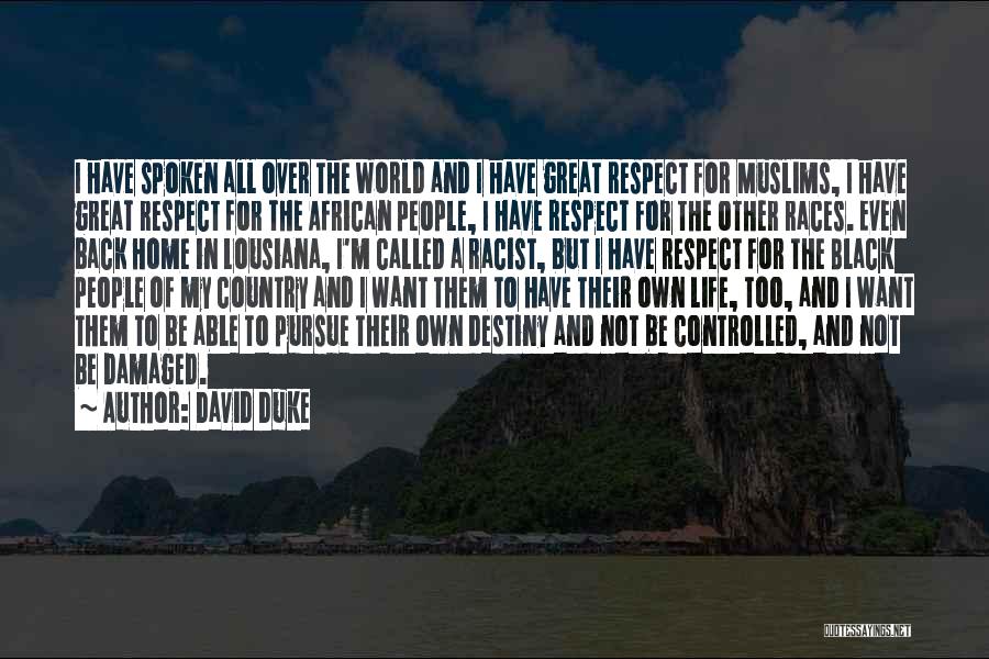 David Duke Quotes 1391480