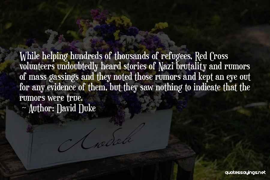 David Duke Quotes 1415296