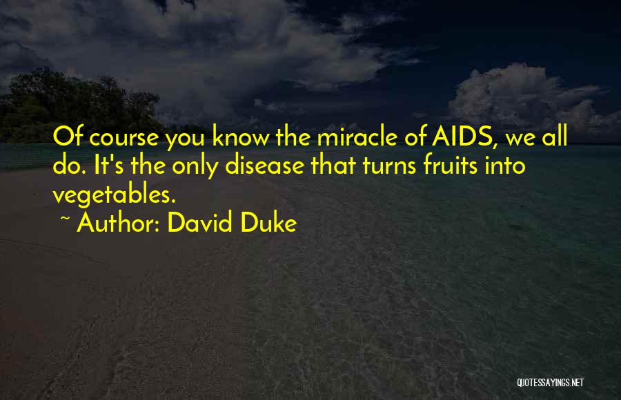 David Duke Quotes 1536219