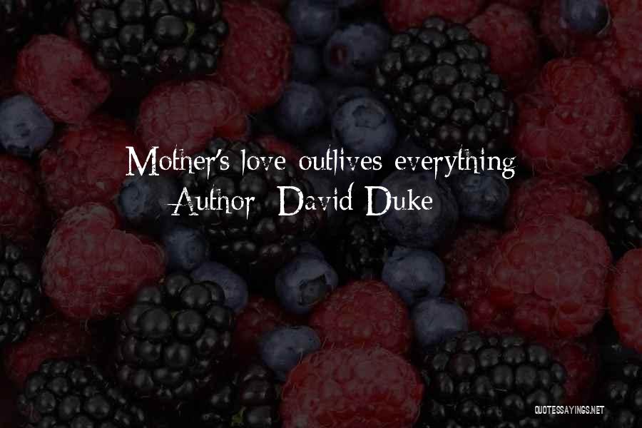 David Duke Quotes 301508
