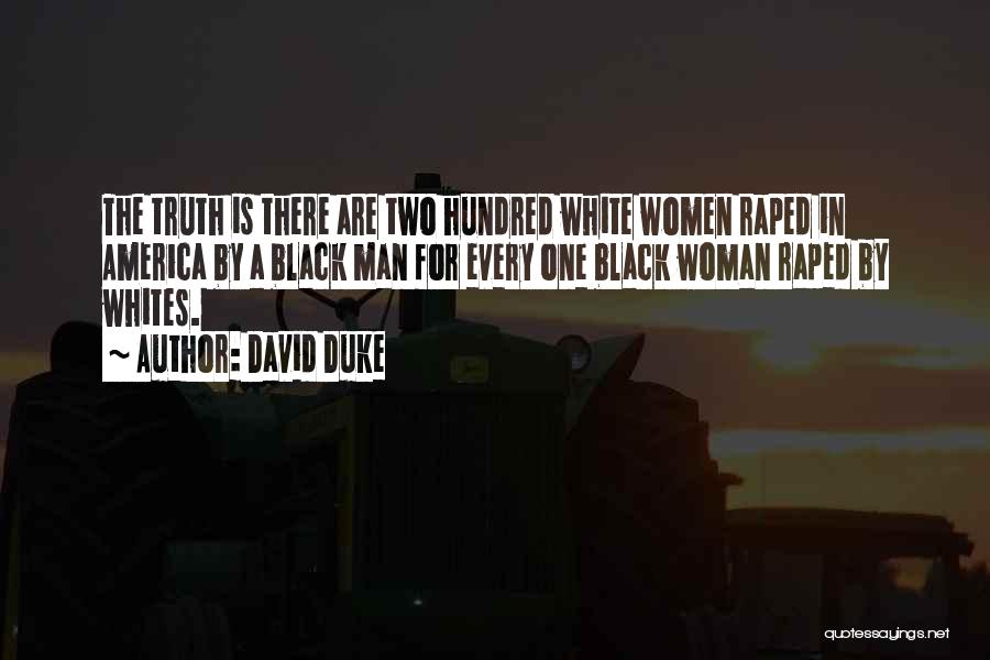David Duke Quotes 678696
