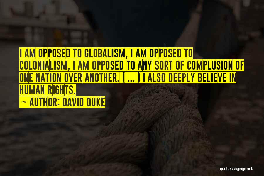 David Duke Quotes 776657