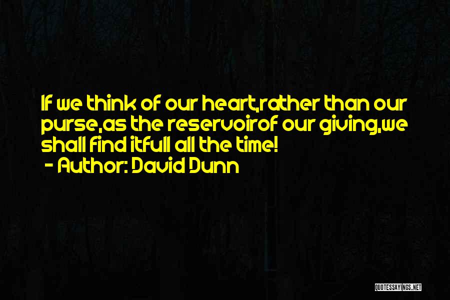 David Dunn Quotes 2262474