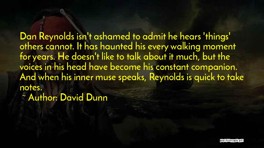 David Dunn Quotes 361210