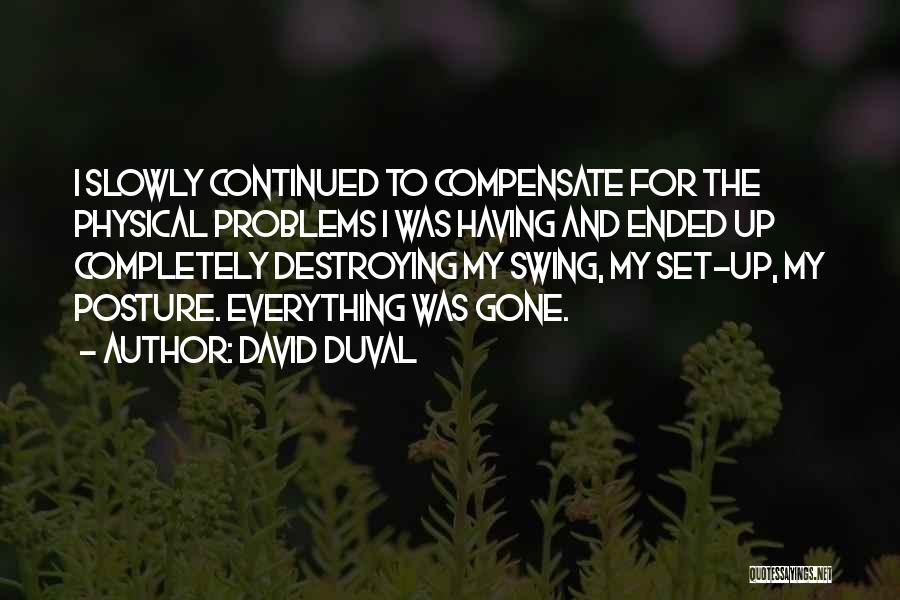 David Duval Quotes 1709681