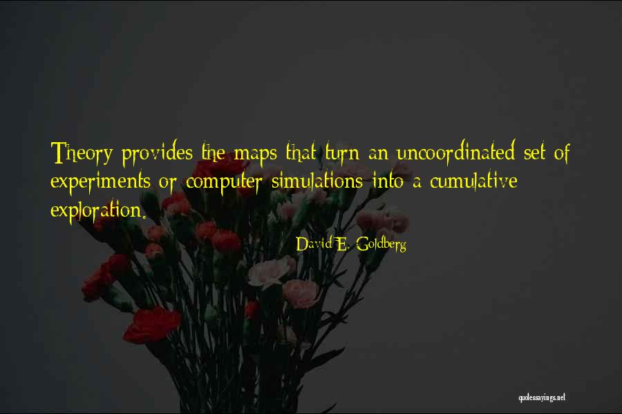 David E. Goldberg Quotes 1180419 David E. Goldberg Quotes 1180419