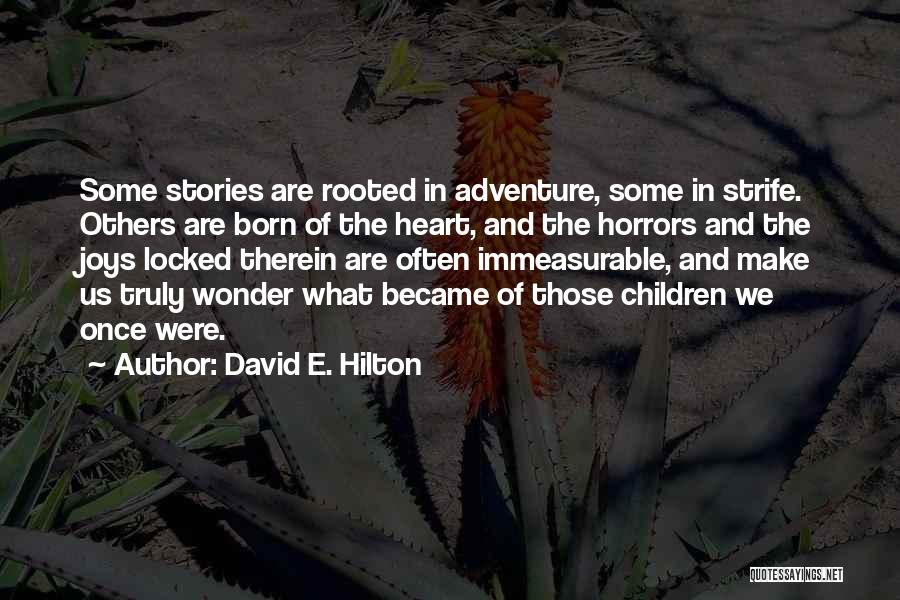 David E. Hilton Quotes 1388837