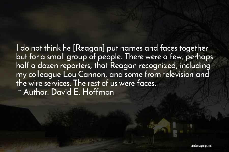 David E. Hoffman Quotes 1130326