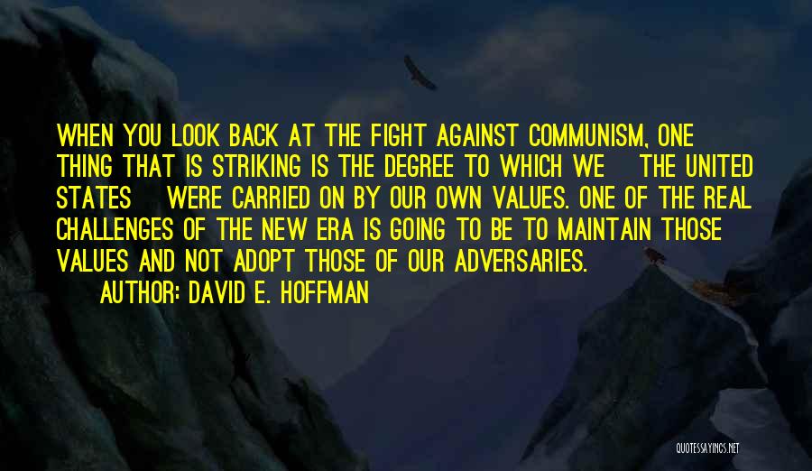 David E. Hoffman Quotes 1305229