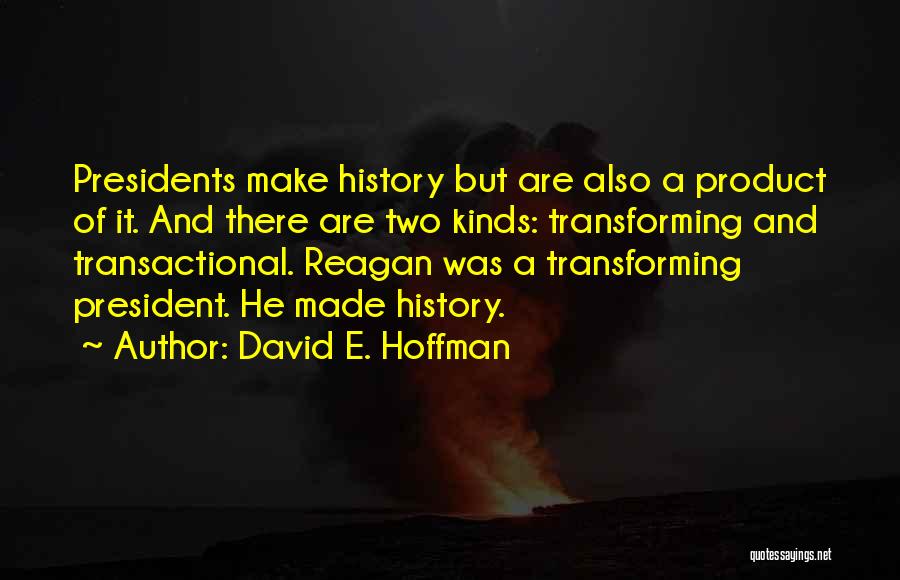 David E. Hoffman Quotes 2091669