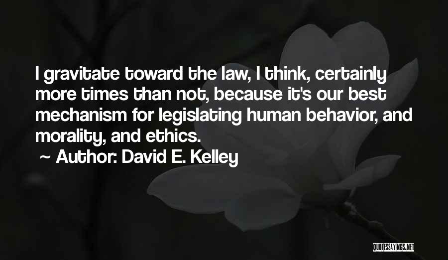 David E. Kelley Quotes 442500