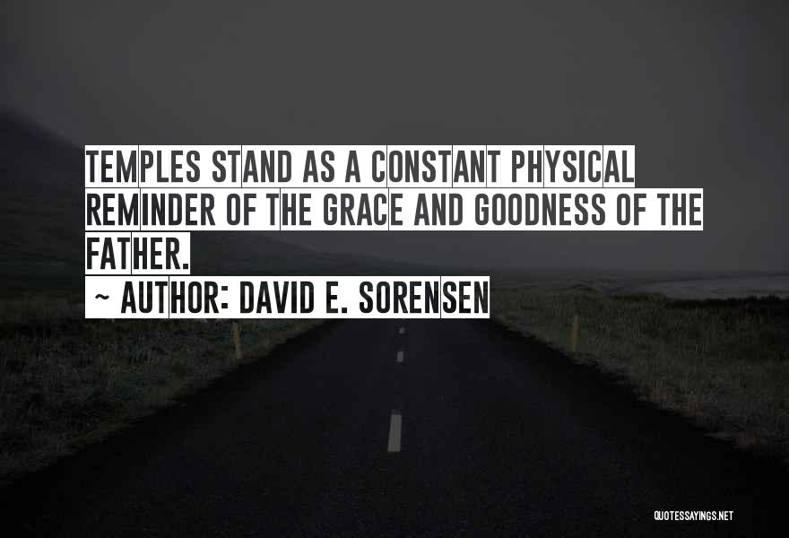 David E. Sorensen Quotes 225510