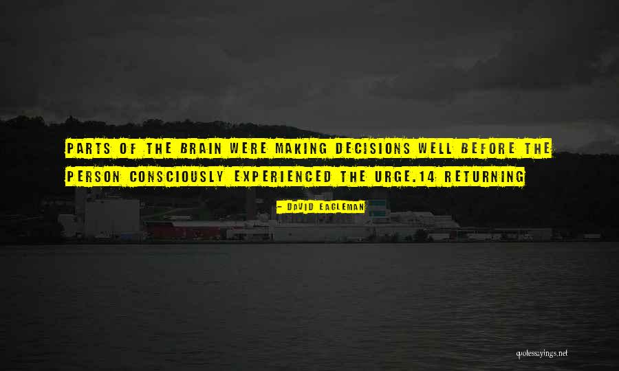 David Eagleman Quotes 1627137 David Eagleman Quotes 1627137