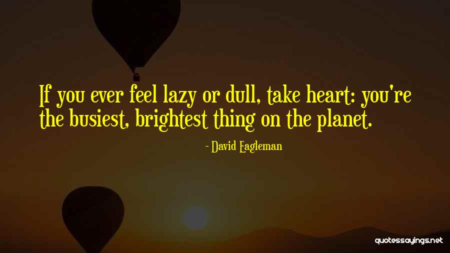 David Eagleman Quotes 1756481 David Eagleman Quotes 1756481