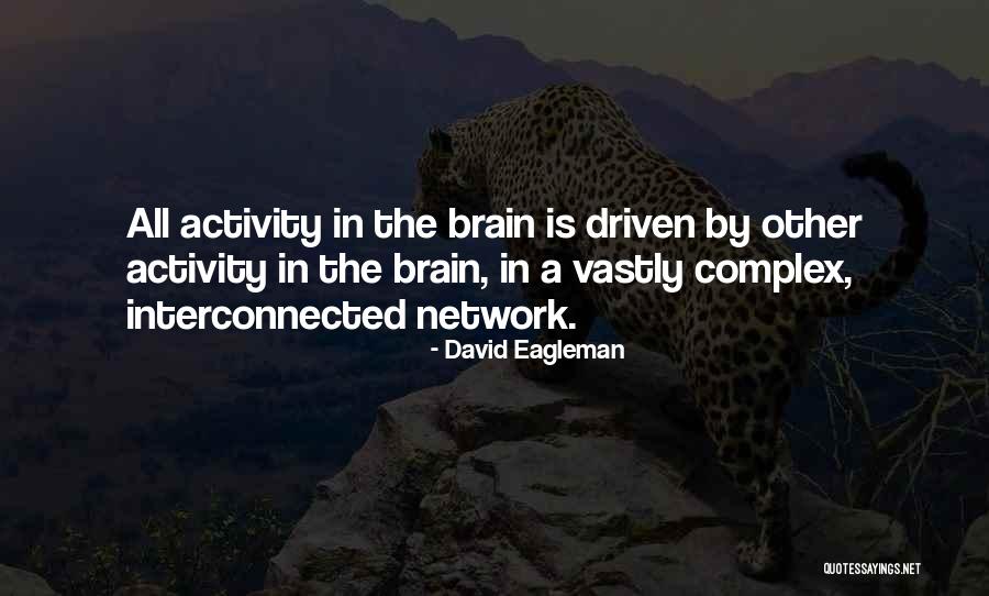 David Eagleman Quotes 1831766 David Eagleman Quotes 1831766