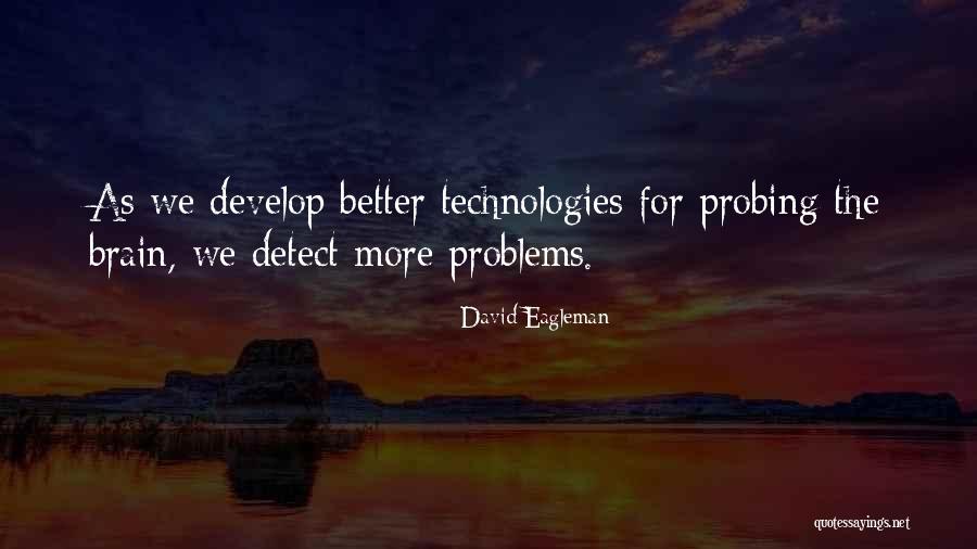 David Eagleman Quotes 1885010 David Eagleman Quotes 1885010