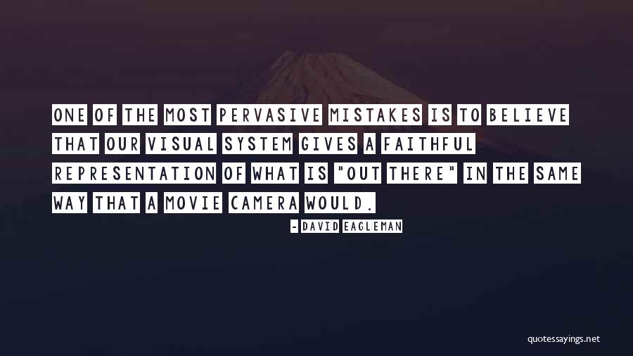 David Eagleman Quotes 1902448 David Eagleman Quotes 1902448