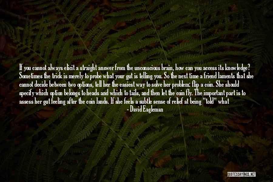 David Eagleman Quotes 2069262 David Eagleman Quotes 2069262
