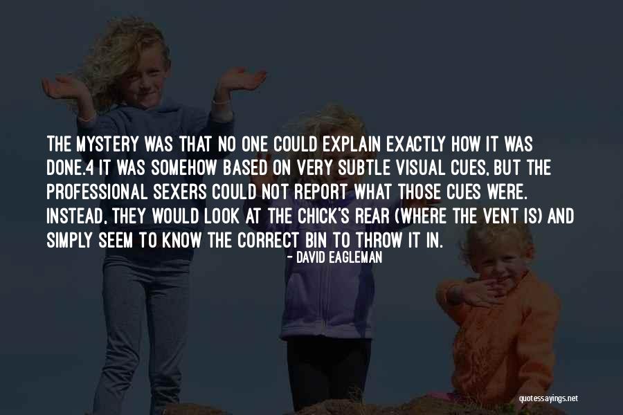 David Eagleman Quotes 2265400 David Eagleman Quotes 2265400