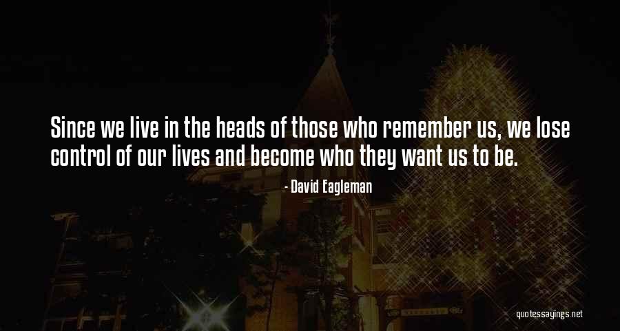 David Eagleman Quotes 280206 David Eagleman Quotes 280206
