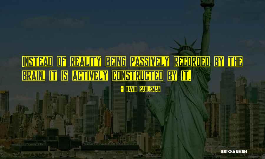 David Eagleman Quotes 460929 David Eagleman Quotes 460929