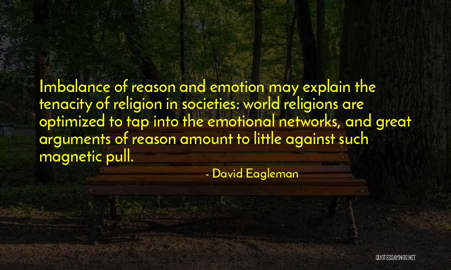 David Eagleman Quotes 506927 David Eagleman Quotes 506927