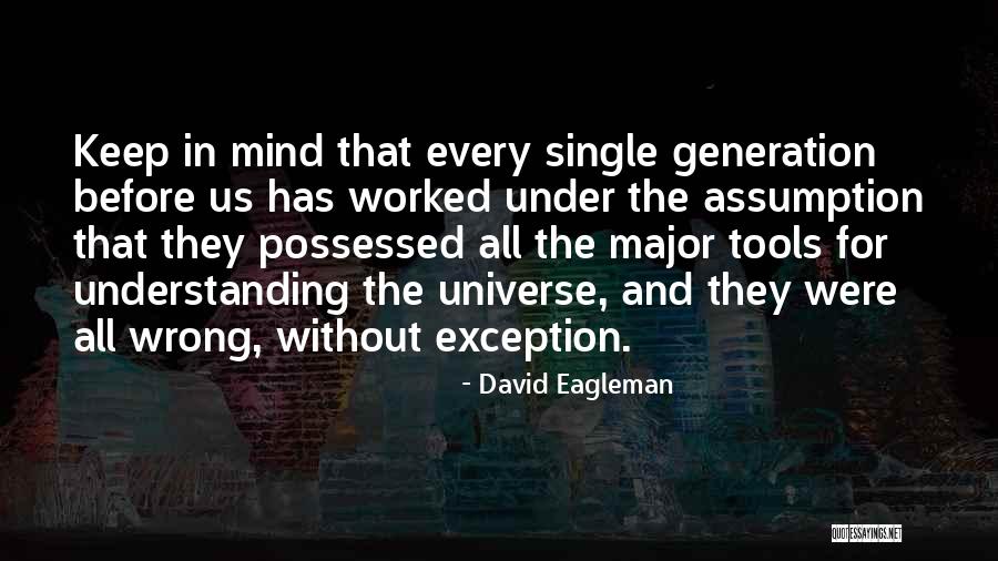 David Eagleman Quotes 841390 David Eagleman Quotes 841390