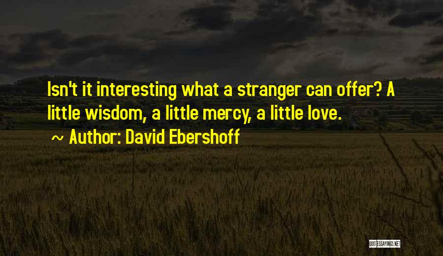 David Ebershoff Quotes 1356396