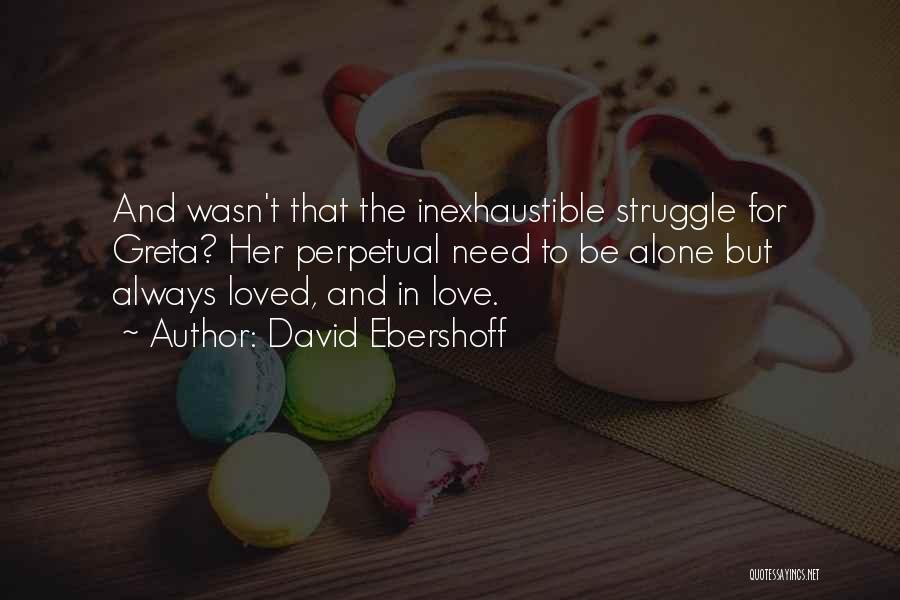 David Ebershoff Quotes 448107