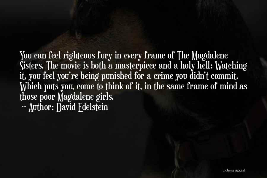 David Edelstein Quotes 1966110